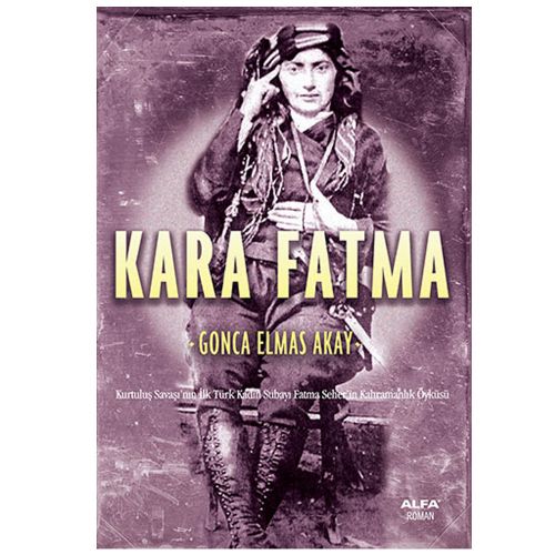 Kara Fatma - Gonca Elmas Akay