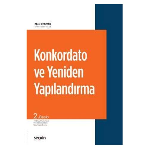 Konkordato ve Yeniden Yapılandırma - Efrail Aydemir