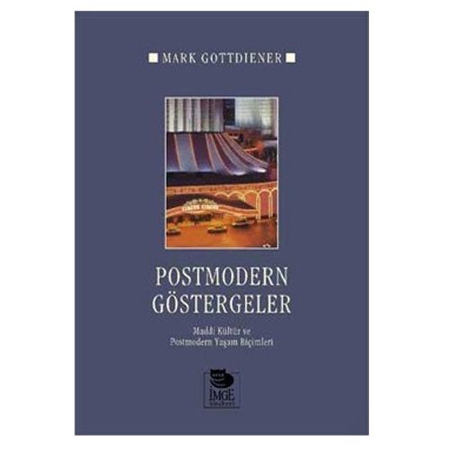 Postmodern Göstergeler - Mark Gottdiener