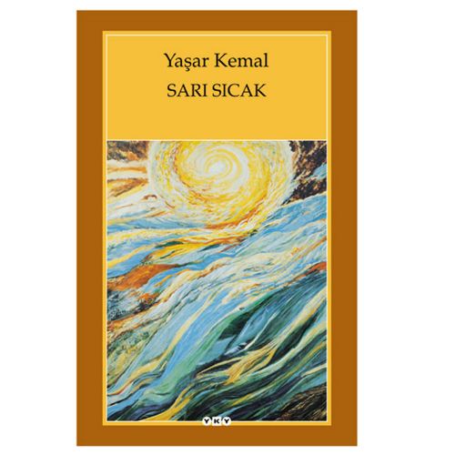 Sarı Sıcak - Yaşar Kemal