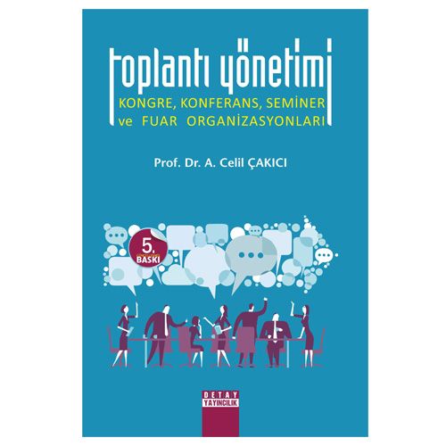 Toplantı Yönetimi Kongre, Konferans, Seminer ve Fuar Organizasyonları - Celil Çakıcı