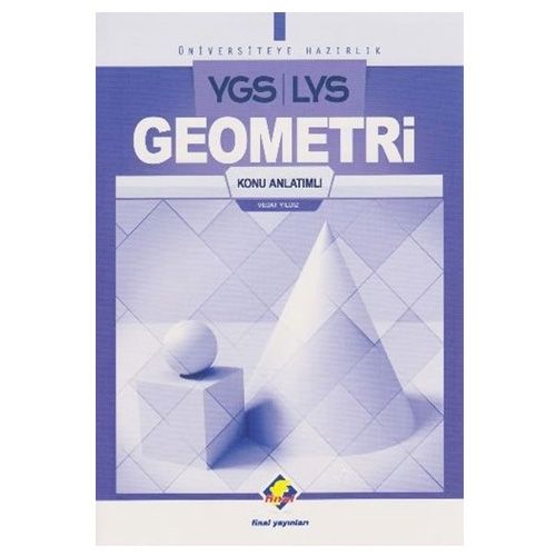 YGS-LYS Geometri Konu Anlatımlı Final Yayınları