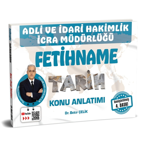 Adli İdari Hakimlik İcra Müdürlüğü FETİHNAME Tarih Konu Anlatımı - Bekir Çelik 2026