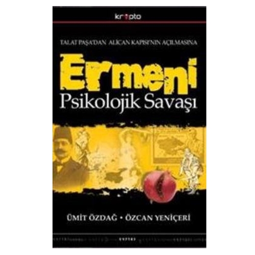 Ermeni Psikolojik Savaşı - Ümit Özdağ