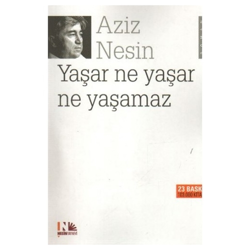 Kelepir Ürün İadesizdir - Yaşar Ne Yaşar Ne Yaşamaz - Aziz Nesin