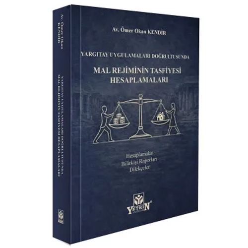 Mal Rejimlerinin Tasfiyesi Hesaplamaları - Ömer Okan Kendir