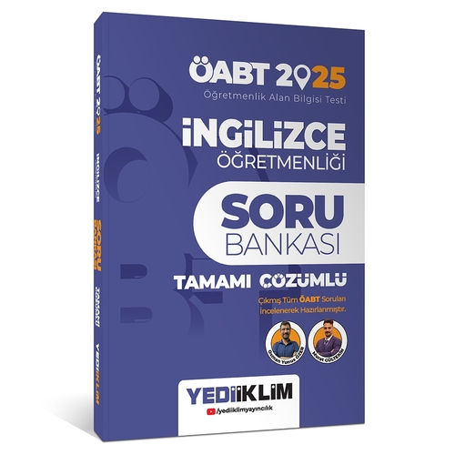 ÖABT İngilizce Öğretmenliği Tamamı Çözümlü Soru Bankası Yediiklim Yayınları 2025