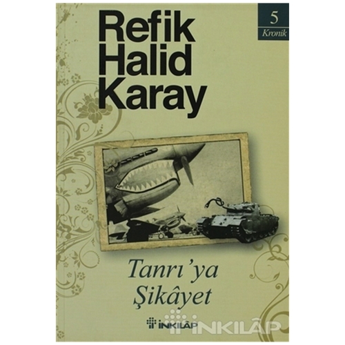 Tanrı\'ya Şikayet - Refik Halid Karay