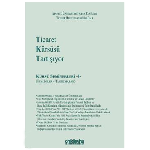 Ticaret Kürsüsü Tartışıyor: Kürsü Seminerleri I - Arslan Kaya