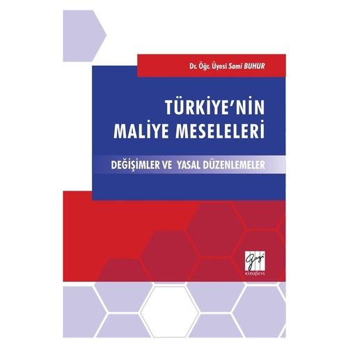 Türkiye\'nin Maliye Meseleleri - Sami Buhur