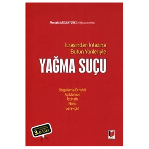 Yağma Suçu - Mustafa Arslantürk
