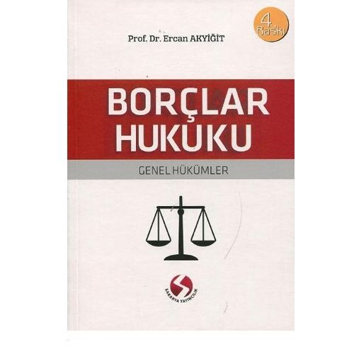 Borçlar Hukuku Genel Hükümler - Ercan Akyiğit