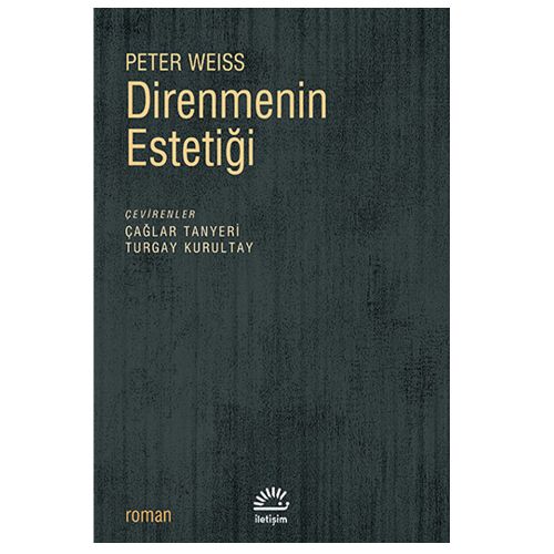 Direnmenin Estetiği - Peter Weiss