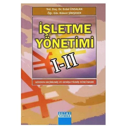 İşletme Yönetimi I-II - Erdal Ünsalan