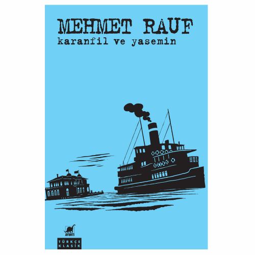 Karanfil ve Yasemin - Mehmet Rauf