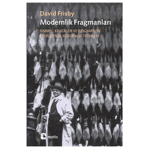 Modernlik Fragmanları - David Frisby