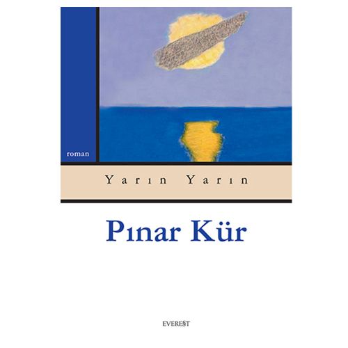 Yarın Yarın - Pınar Kür