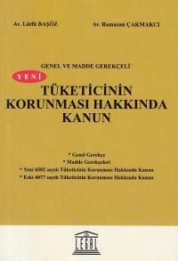 Yeni Tüketicinin Korunması Hakkında Kanun Orta Boy - Ramazan Çakmakcı, Lütfü Başöz
