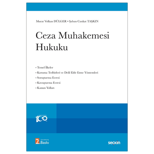 Ceza Muhakemesi Hukuku - Murat Volkan Dülger, Şaban Cankat Taşkın
