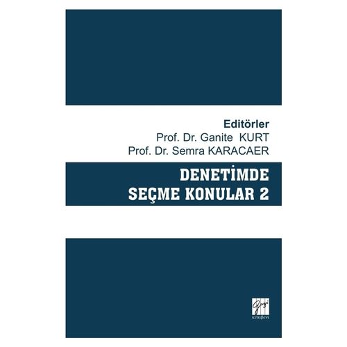 Denetimde Seçme Konular 2 - Ganite Kurt, Sema Karacaer