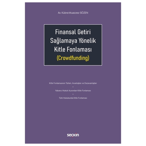 Finansal Getiri Sağlamaya Yönelik Kitle Fonlaması - Kübra Muazzez Sözen