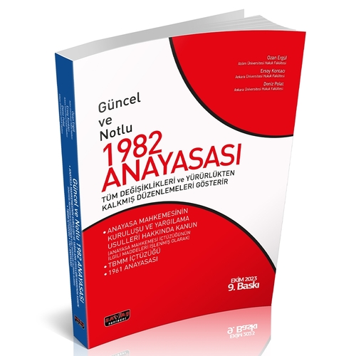 Güncel ve Notlu 1982 Anayasası - Ozan Ergül, Ersoy Kontacı, Deniz Polat