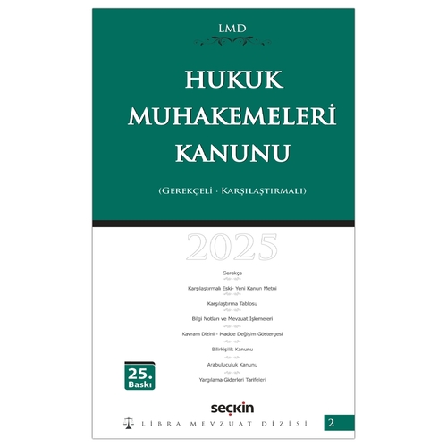 Hukuk Muhakemeleri Kanunu Gerekçeli Karşılaştırmalı / LMD–2 - Mutlu Dinç