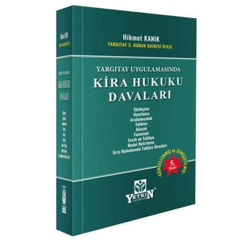 Kira Hukuku Davaları - Hikmet Kanık