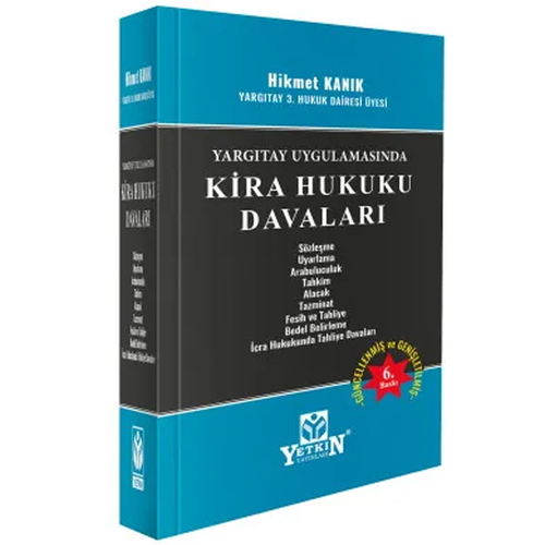 Kira Hukuku Davaları - Hikmet Kanık