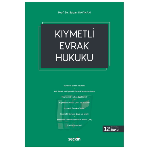Kıymetli Evrak Hukuku - Şaban Kayıhan