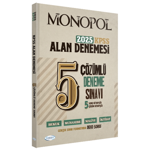 KPSS Alan Bilgisi Tamamı Çözümlü 5 Deneme Sınavı Monopol Yayınları 2025