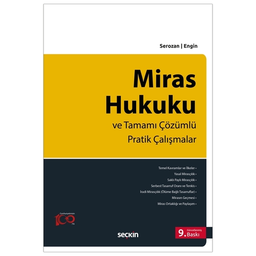 Miras Hukuku - Baki İlkay Engin, Rona Ahmet Serozan