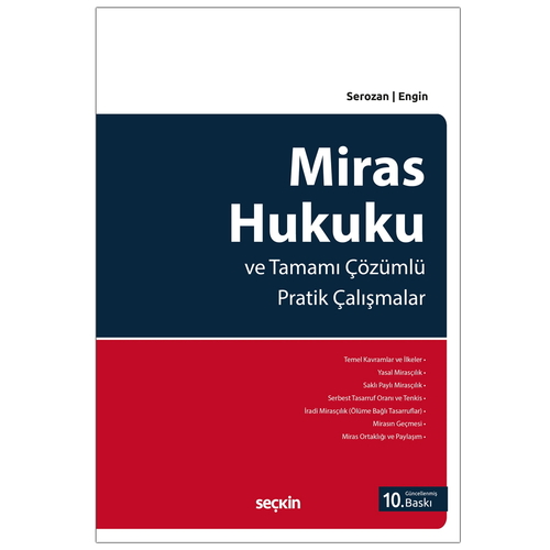 Miras Hukuku - Baki İlkay Engin, Rona Ahmet Serozan