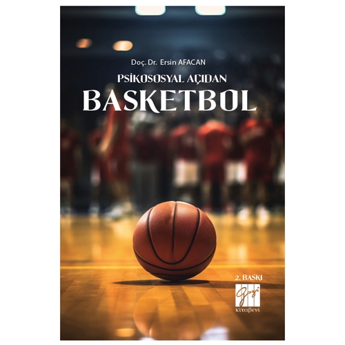Psikososyal Açıdan Basketbol - Ersin Afacan