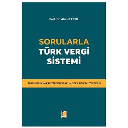 Sorularla Türk Vergi Sistemi - Ahmet Erol
