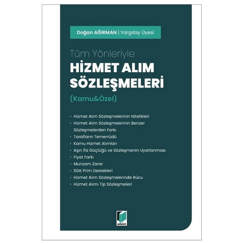 Tüm Yönleriyle Hizmet Alım Sözleşmeleri - Doğan Ağırman
