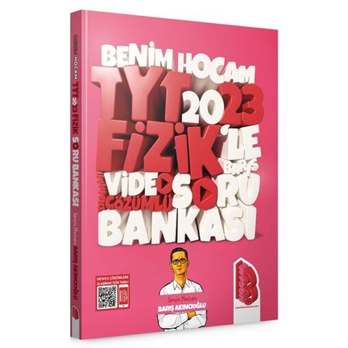 TYT Fizik Tamamı Video Çözümlü Soru Bankası Benim Hocam Yayınları 2023