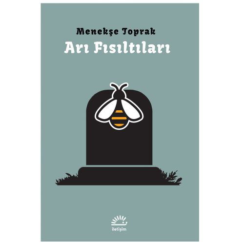 Arı Fısıltıları - Menekşe Toprak