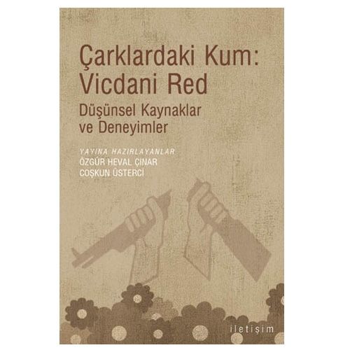 Çarklardaki Kum: Vicani Red - Özgür Heval Çınar, Coşkun Üsterci