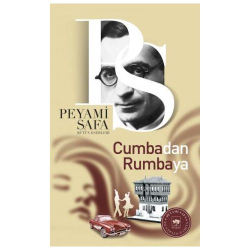 Cumbadan Rumbaya - Peyami Safa