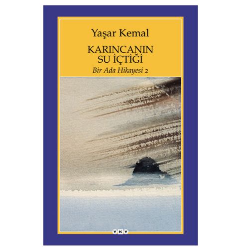 Karıncanın Su İçtiği, Bir Ada Hikayesi 2 - Yaşar Kemal