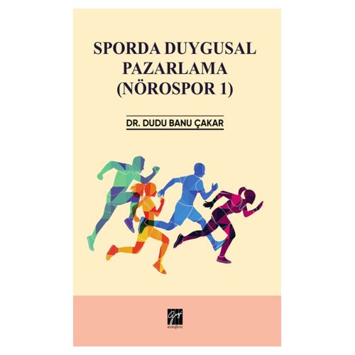 Sporda Duygusal Pazarlama - Dudu Banu Çakar