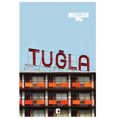 Tuğla - Murathan Mungan