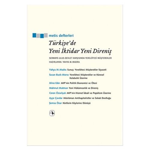 Türkiye\'de Yeni İktidar Yeni Direniş - Kollektif