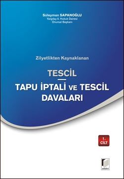 Tescil Tapu İptali ve Tescil Davalar (2 Cilt) - Süleyman Sapanoğlu