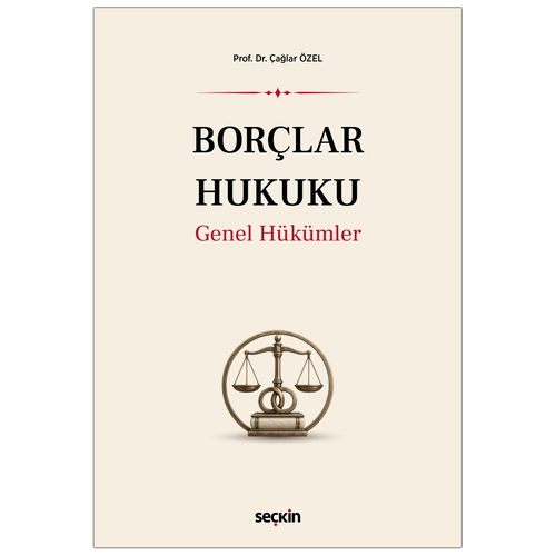 Borçlar Hukuku Genel Hükümler - Çağlar Özel