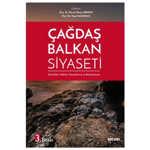 Çağdaş Balkan Siyaseti - Murat Necip Arman, Nazif Mandacı