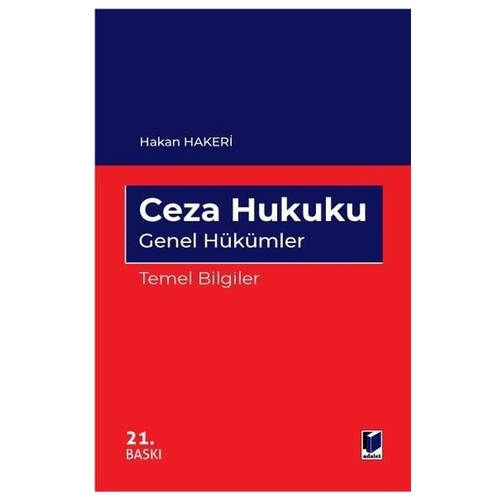 Ceza Hukuku Genel Hükümler Temel Bilgiler - Hakan Hakeri