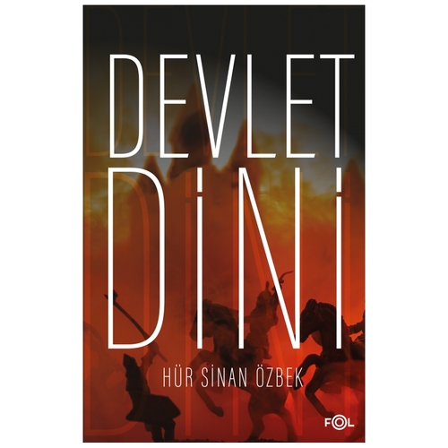 Devlet Dini - Hür Sinan Özbek