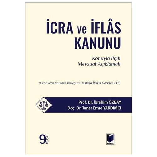 İcra ve İflas Kanunu - İbrahim Özbay, Taner Emre Yardımcı